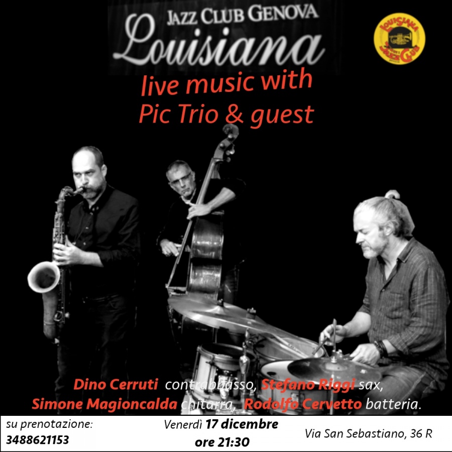 Un cambio di programma per la serata di venerdì 17/12 al Louisiana Jazz Club